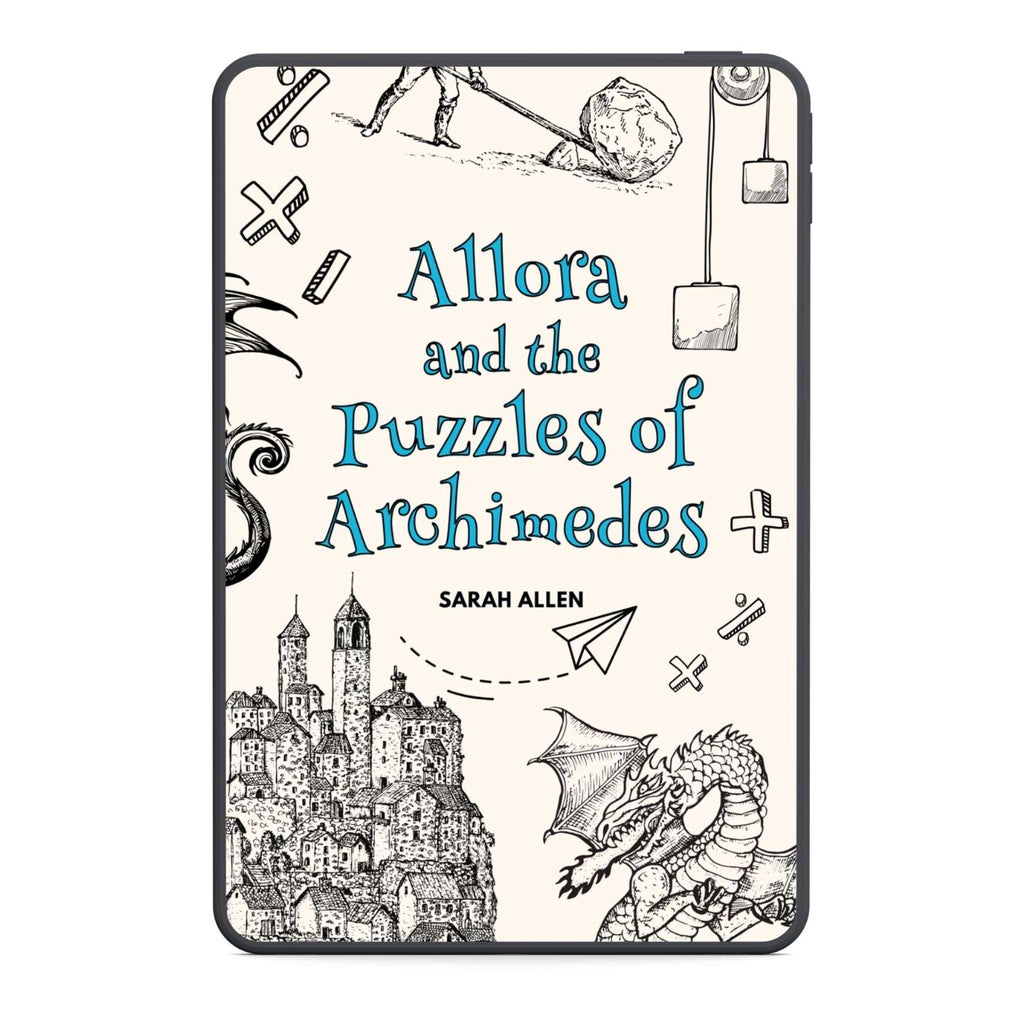 Book cover of 'Allora and the Puzzles of Archimedes' by Sarah Allen with illustrations and text.