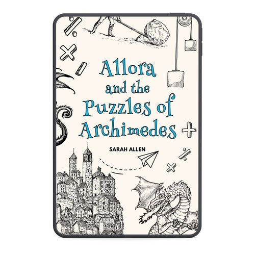 Book cover of 'Allora and the Puzzles of Archimedes' by Sarah Allen with illustrations and text.