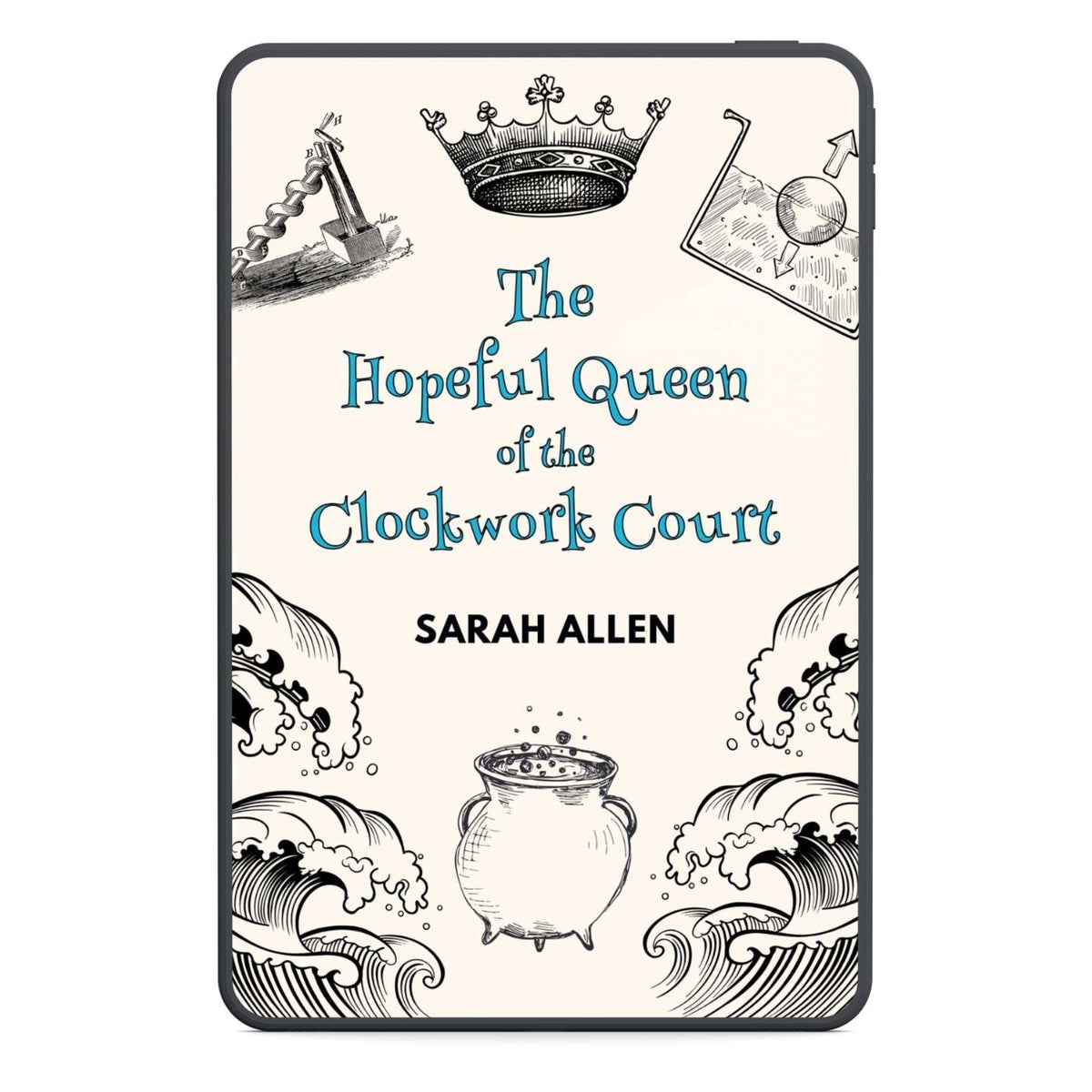 An ebook called The Hopeful Queen of the Clockwork Court shown on a phone