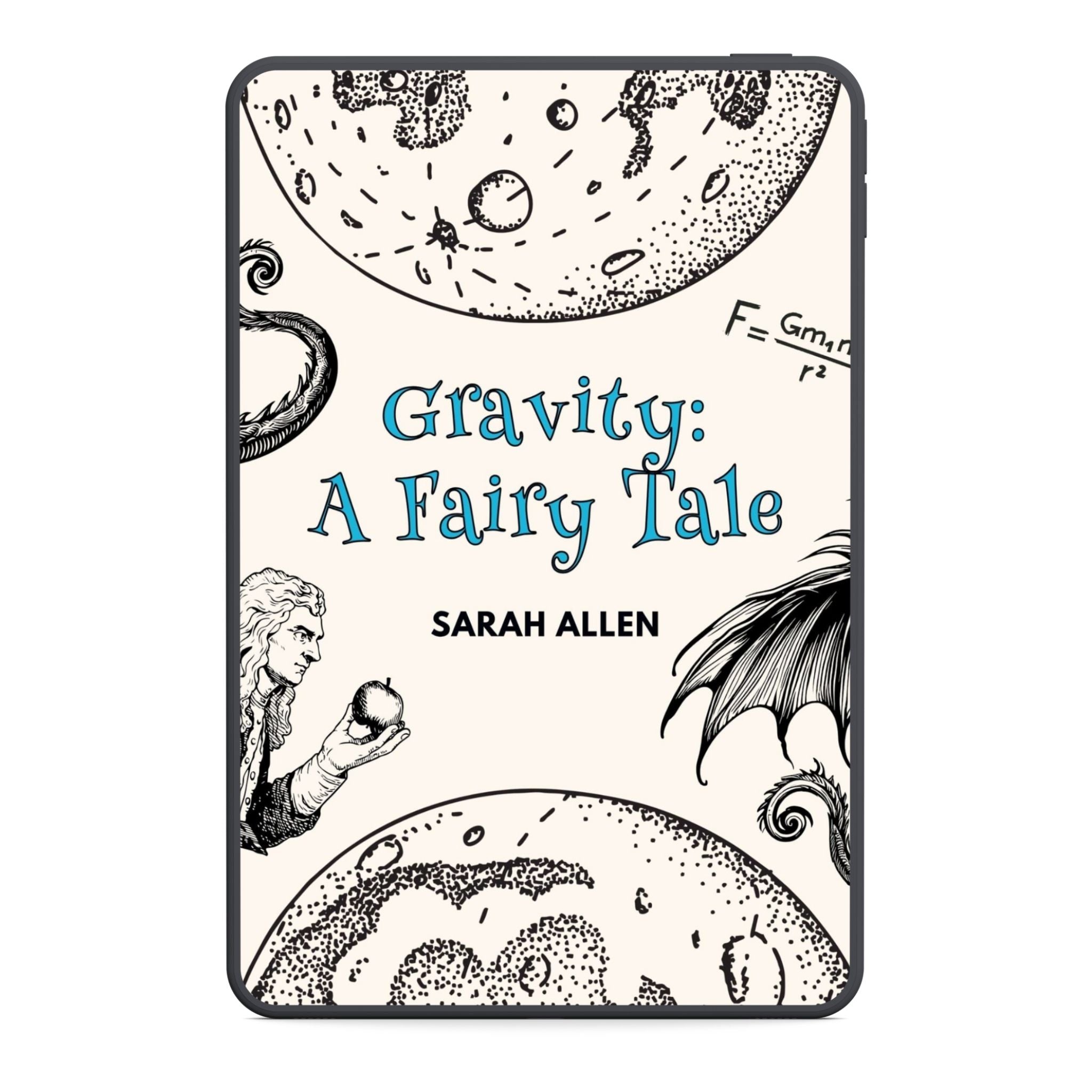 Book cover of 'Gravity: A Fairy Tale' by Sarah Allen with illustrations and text.