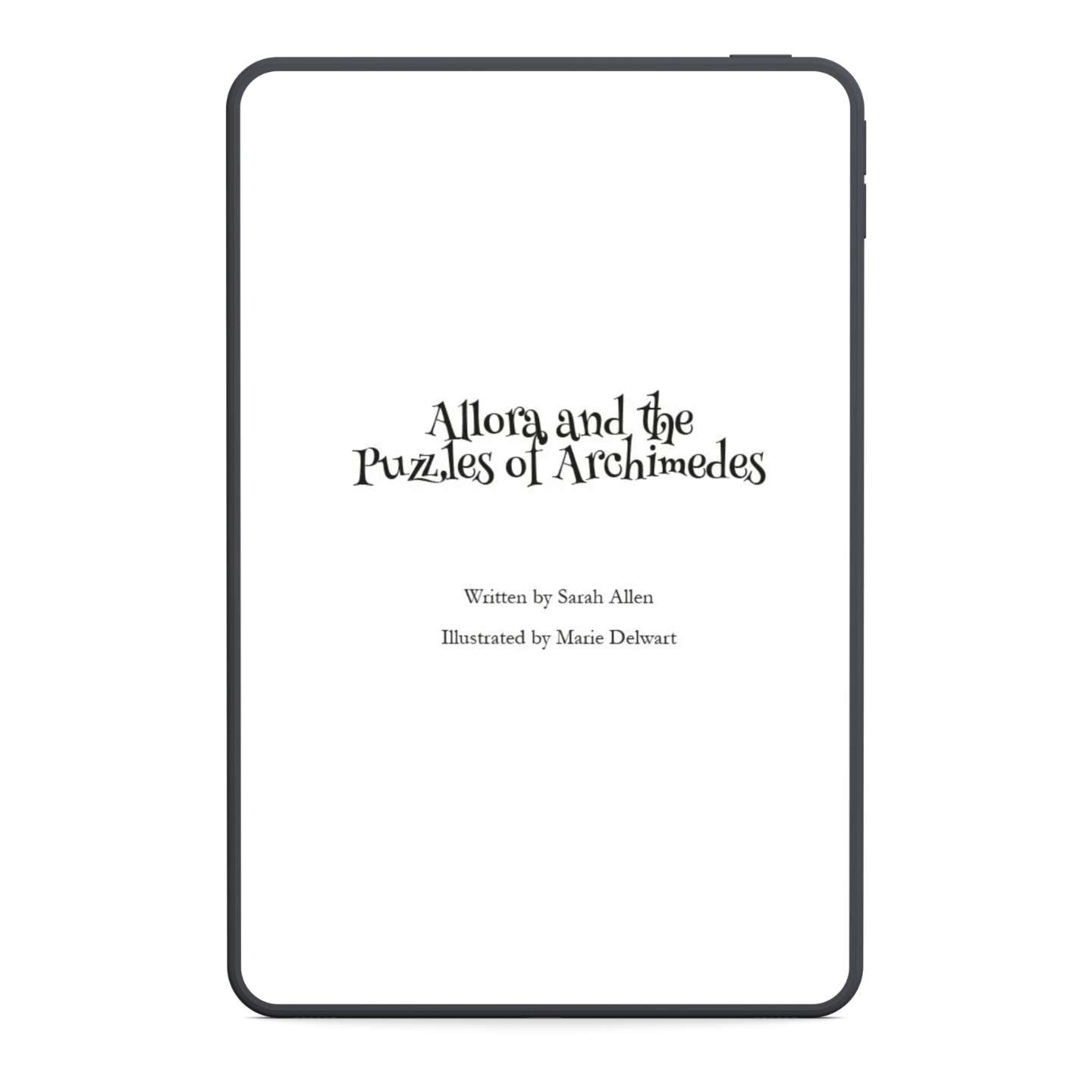 Book cover of 'Allora and the Puzzles of Archimedes' with author and illustrator information.