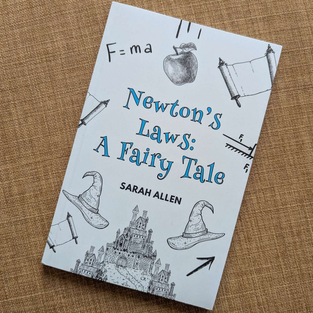 A picture of the newton's laws: a fairy tale paperback