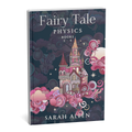 Book titled 'Fairy Tale Physics' by Sarah Allen with a castle design on the cover.
